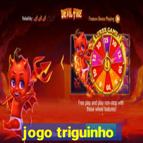 jogo triguinho